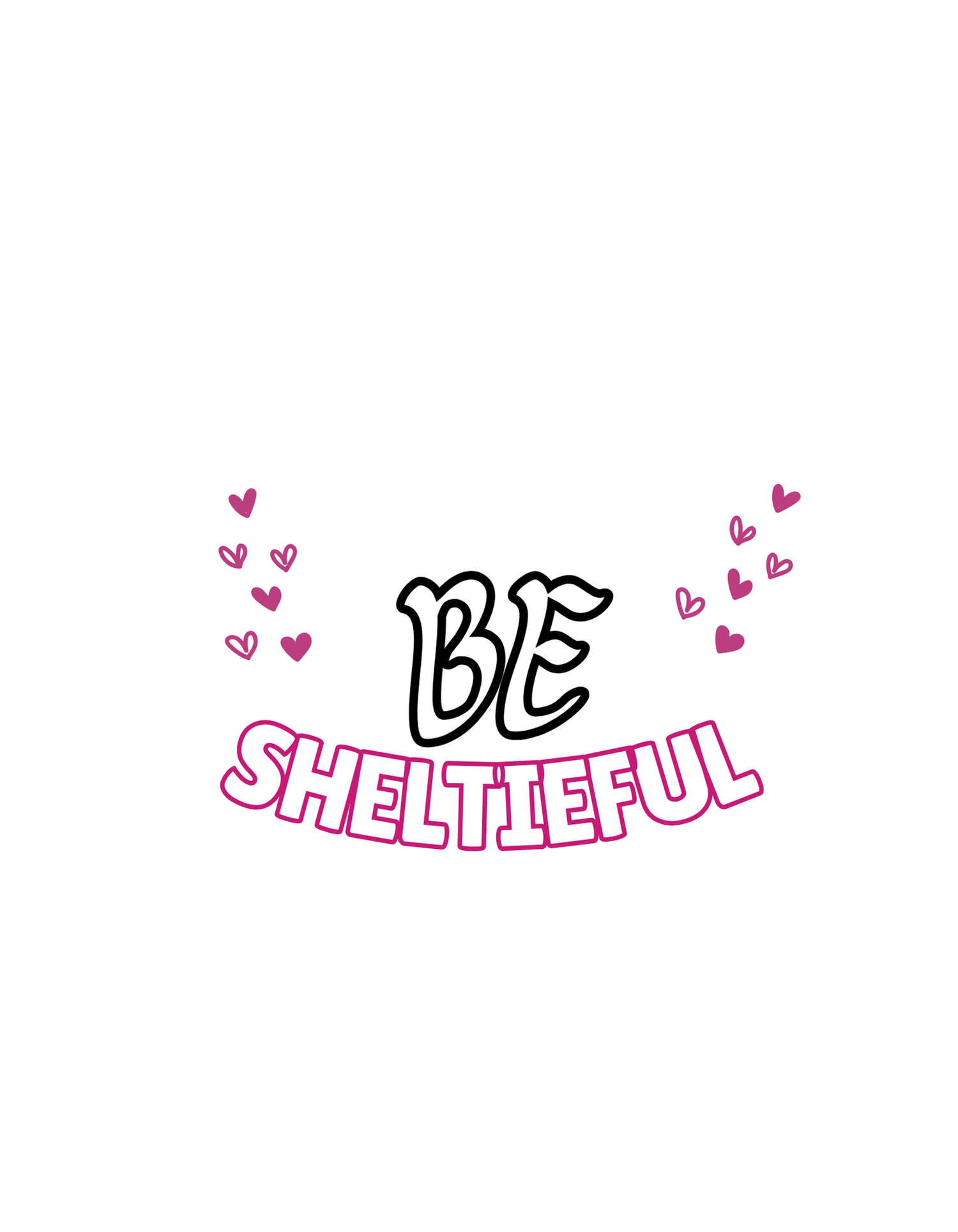 Be Sheltieful