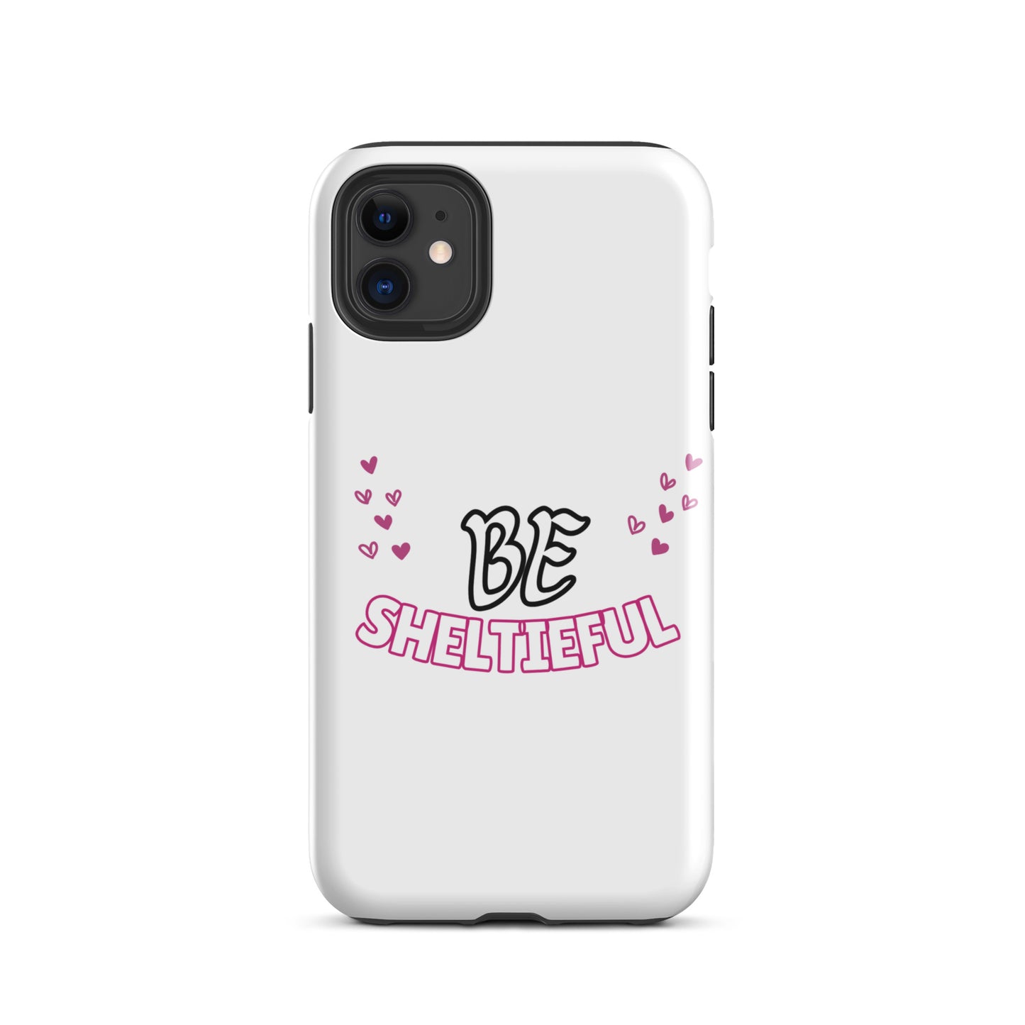 Tough Case for iPhone® Be Sheltieful - Sheltie Connect