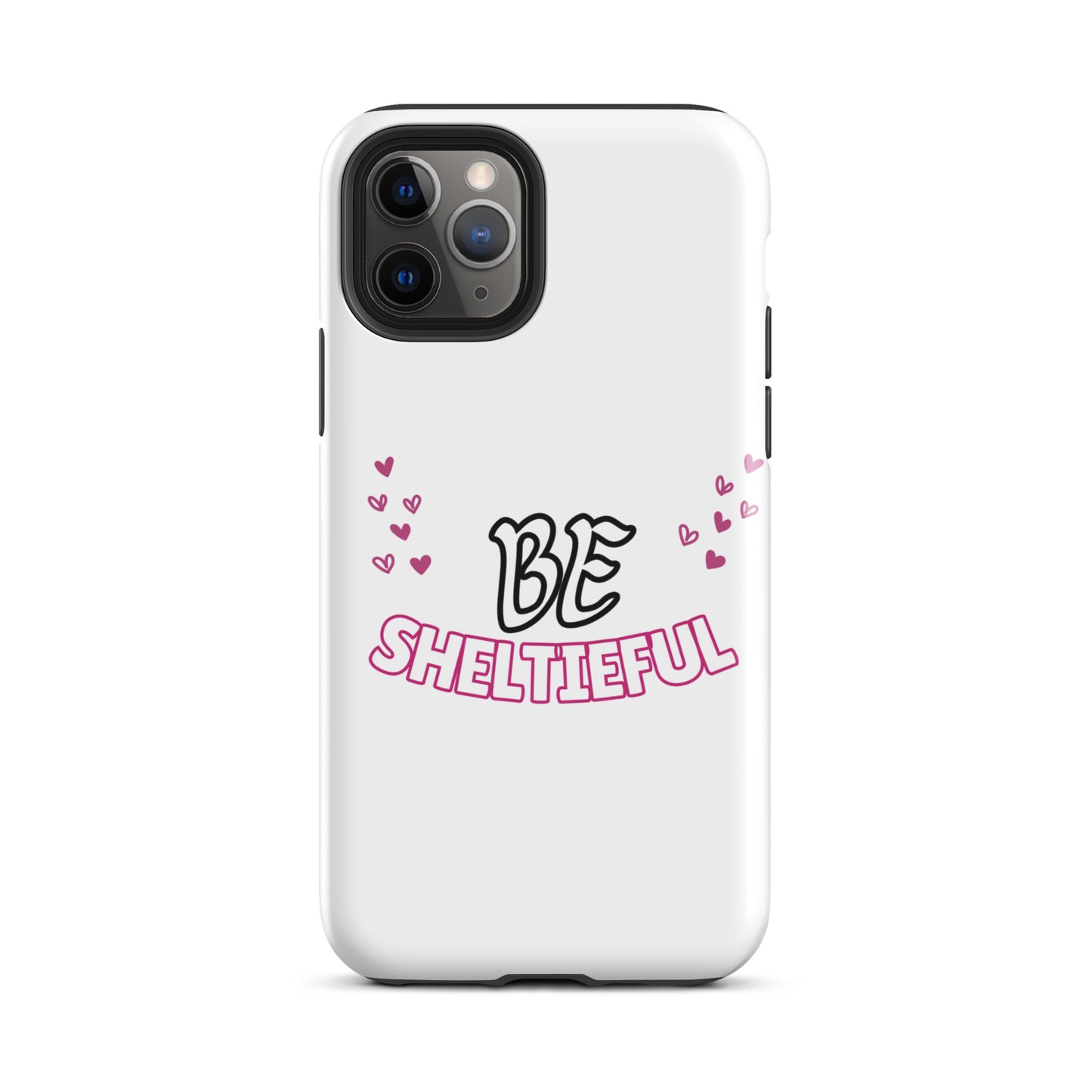 Tough Case for iPhone® Be Sheltieful - Sheltie Connect