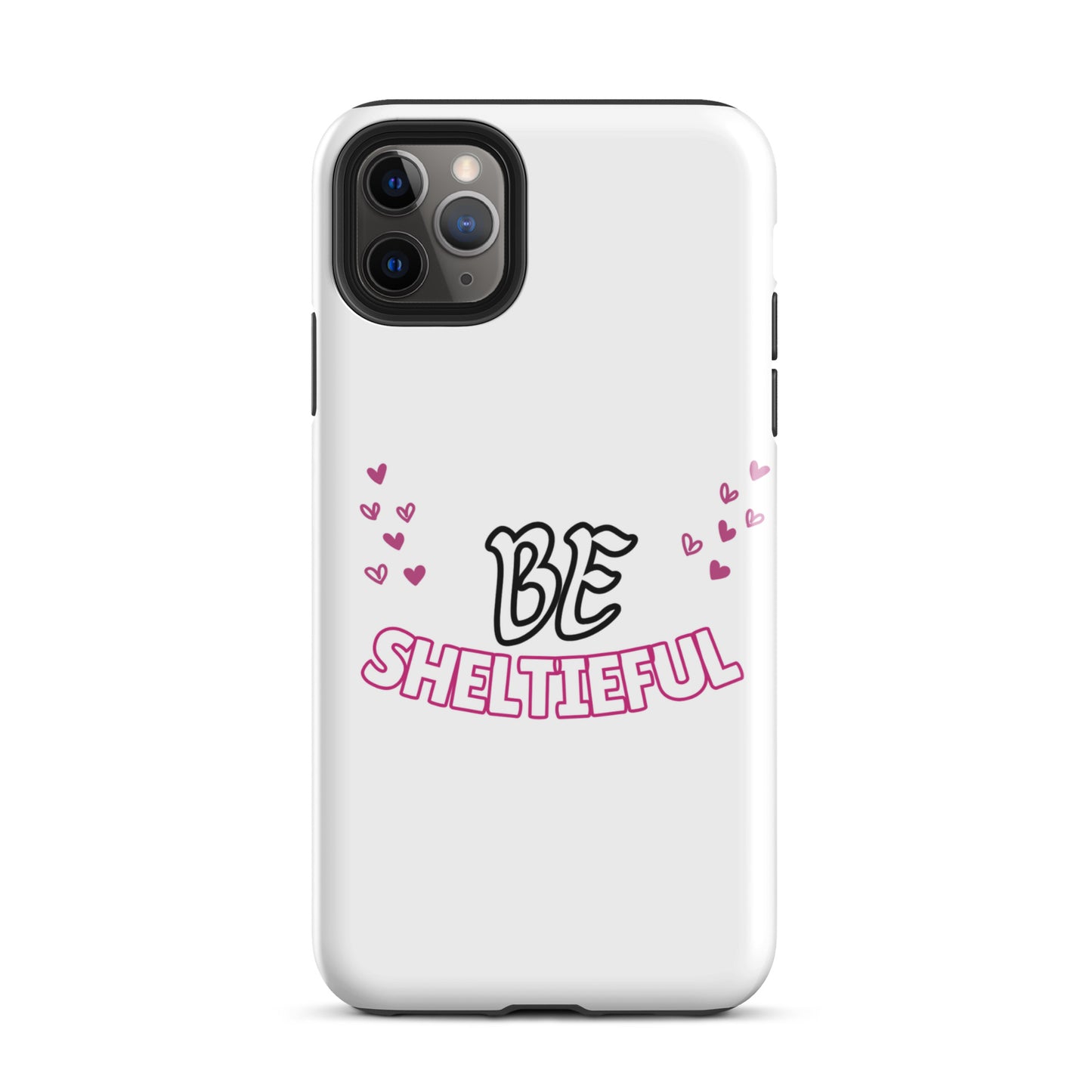 Tough Case for iPhone® Be Sheltieful - Sheltie Connect