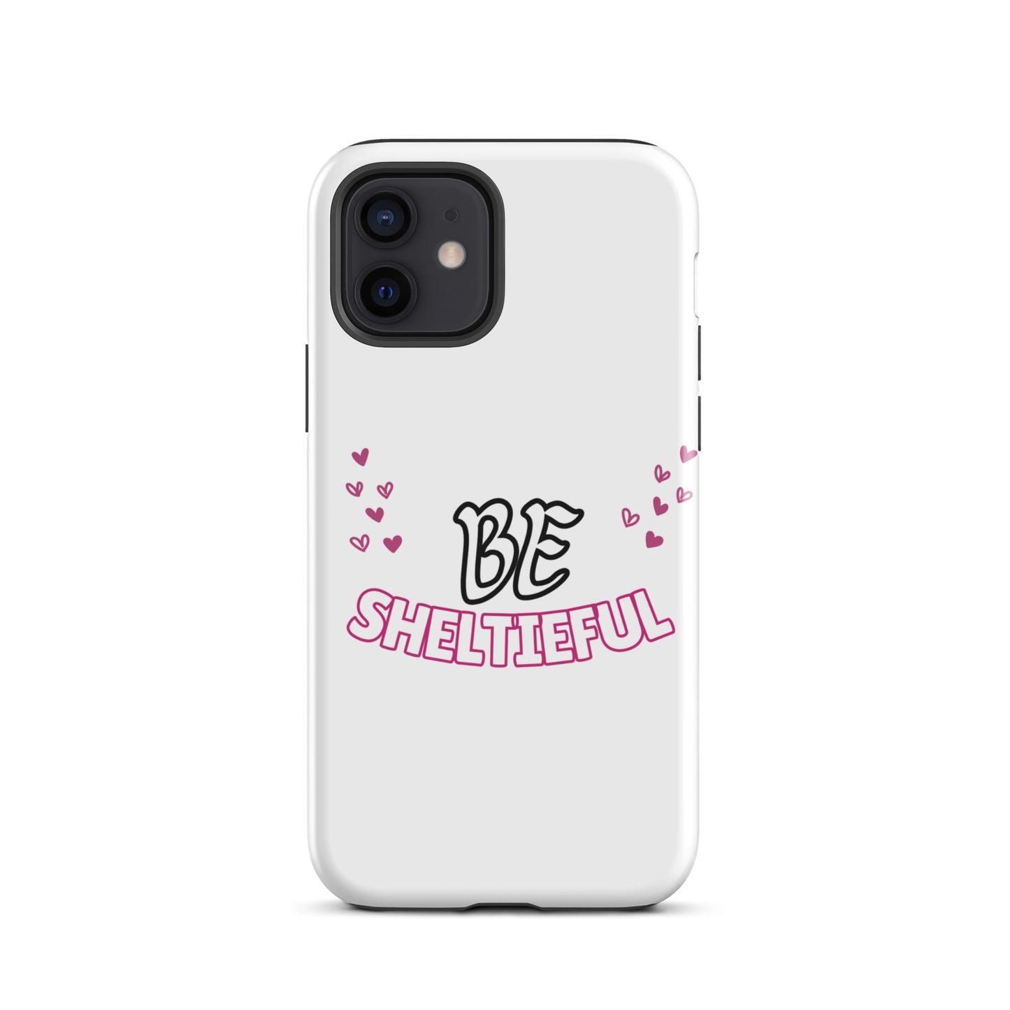 Tough Case for iPhone® Be Sheltieful - Sheltie Connect