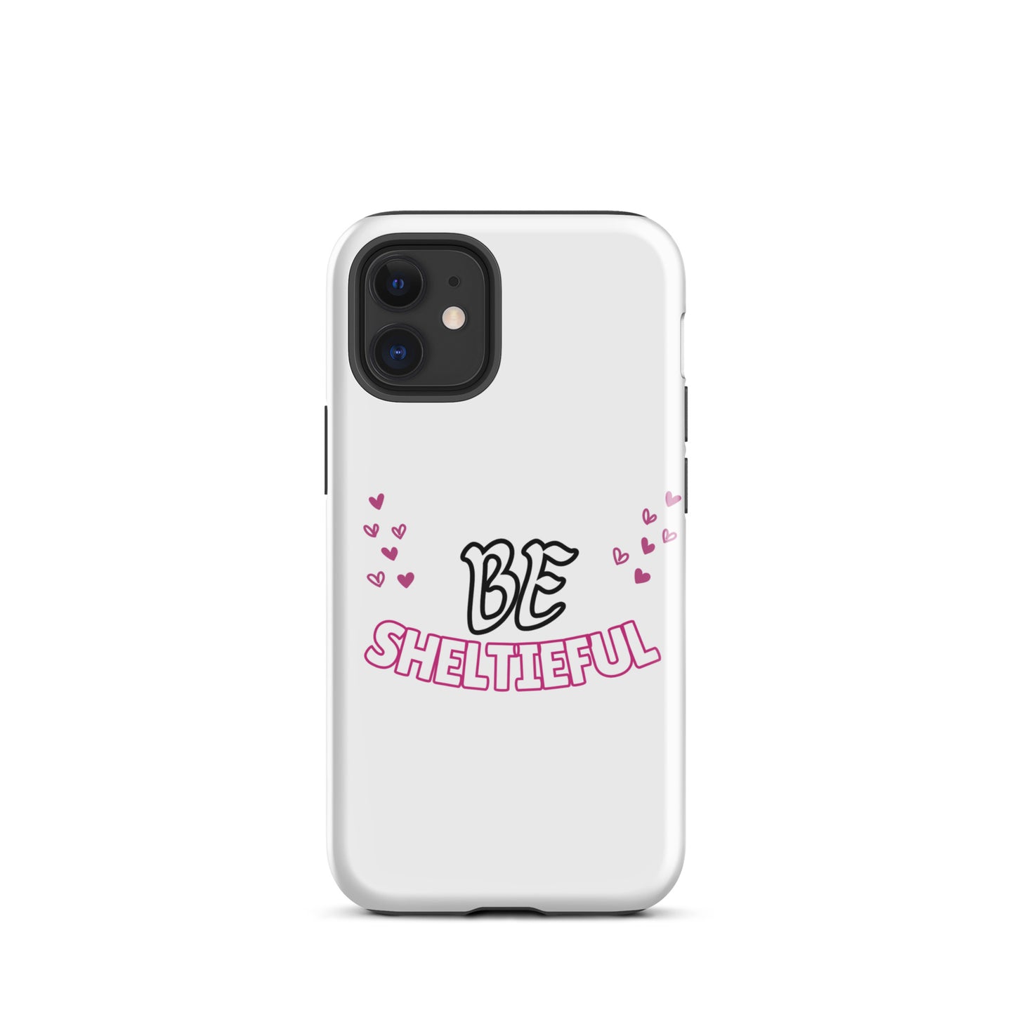 Tough Case for iPhone® Be Sheltieful - Sheltie Connect