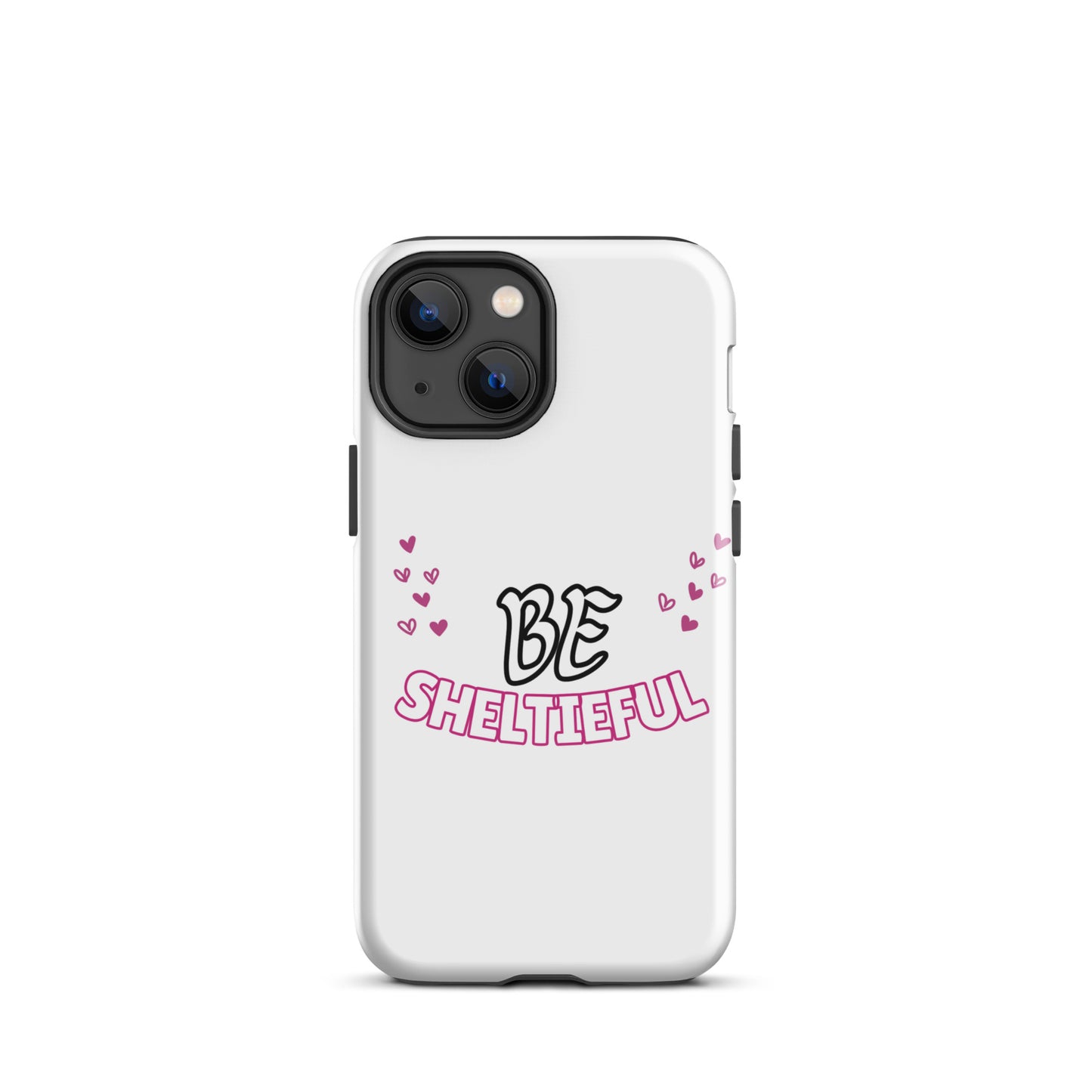 Tough Case for iPhone® Be Sheltieful - Sheltie Connect