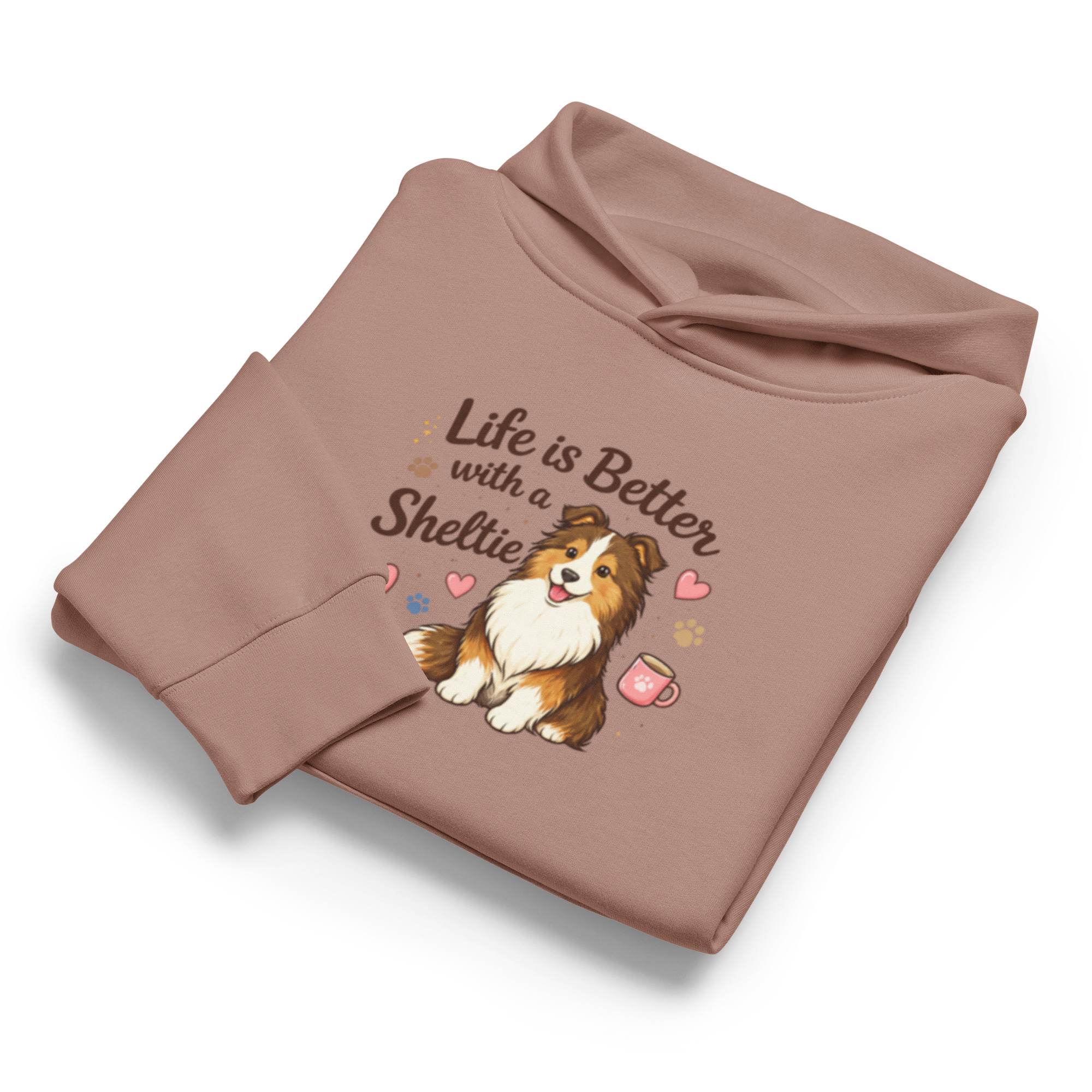 Hoodie Life is better with a sheltie - Image 2
